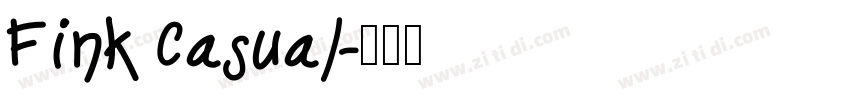 Fink Casual字体转换